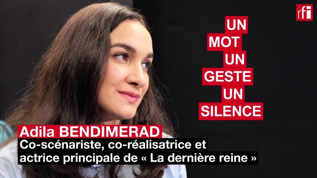 Adila Bendimerad in a word, a gesture and a silence
